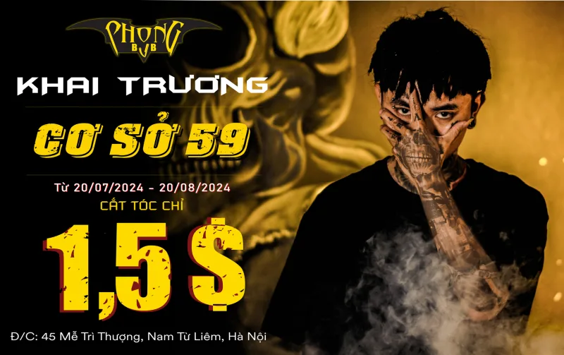 Khai trương Phong BVB 45 Mễ Trì Thượng, "cắt tóc chỉ 1,5$"
